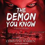 The Demon You Know, Christine Warren