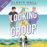 Looking for Group, Alexis Hall