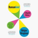 Humankind, Rutger Bregman