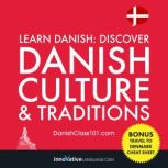 Learn Danish Discover Danish Culture..., Innovative Language Learning
