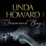 Diamond Bay, Linda Howard