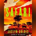 The Safari, Jaclyn Goldis