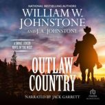 Outlaw Country, William W. Johnstone