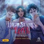 High Stakes Love, Thea Rodgers