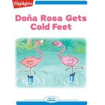 Dona Rosa Gets Cold Feet, Ana Galan