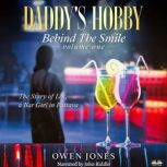 Daddys Hobby, Owen Jones