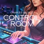 Control Room, Charles  Lecruz