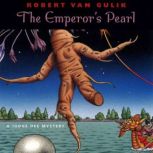 The Emperors Pearl, Robert van Gulik