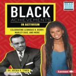 Black Achievements in Activism, Artika R. Tyner