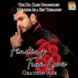 Finding True Love, Grayson Ace