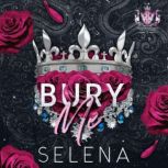 Bury Me, Selena