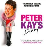 Peter Kays Diary, Peter Kay