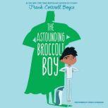 The Astounding Broccoli Boy, Frank Cottrell Boyce