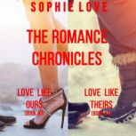The Romance Chronicles bundle Love L..., Sophie Love