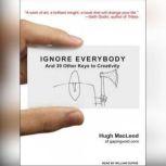 Ignore Everybody, Hugh MacLeod