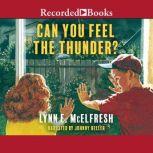 Can You Feel the Thunder?, Lynn McElfresh