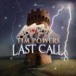 Last Call, Tim Powers