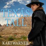 Texas Tall, Kaki Warner