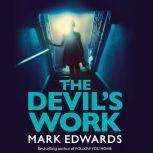 The Devils Work, Mark Edwards