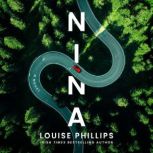 Nina, Louise Phillips