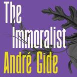 The Immortalist, Andre Gide