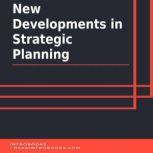 New Developments in Strategic Plannin..., Introbooks Team