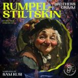 Rumpelstiltskin Story Time, Episode ..., Brothers Grimm