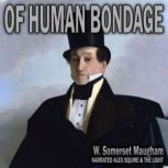 Of Human Bondage, W. Somerset Maugham