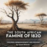 The South African Famine of 1820, Sarah Willards