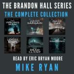 The Brandon Hall Series The Complete..., Mike Ryan