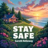 Stay Safe Recognize and Respond to D..., Gareth Holloway