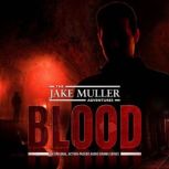 The Jake Muller Adventures Blood, Darby Kern