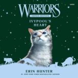 Warriors Super Edition Ivypools Hea..., Erin Hunter