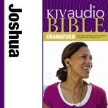 Dramatized Audio Bible - King James Version, KJV: (06) Joshua, Zondervan