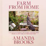 Farm from Home, Amanda Brooks