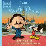 I am Walt Disney, Brad Meltzer