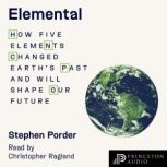 Elemental, Stephen Porder