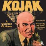 Kojak  A Question Of Honor, Arthur Korb