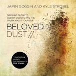 Beloved Dust, Jamin Goggin