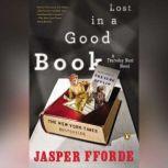 Lost in a Good Book A Thursday Next Novel, Jasper Fforde