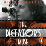 The Dictators Muse, Nigel Farndale