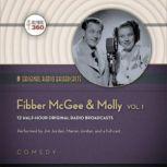 Fibber McGee & Molly, Volume 1, A Hollywood 360 collection