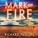 Mark of Fire, Richard Phillips