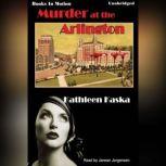 Murder At The Arlington, Kathleen Kaska