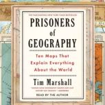 Prisoners of Geography, Tim Marshall