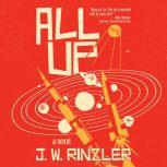 All Up, J.W. Rinzler