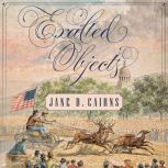 Exalted Objects, Jane D. Cairns