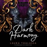 Dark Harmony, Laura Thalassa