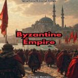 Byzantine Empire, Santiago Machain