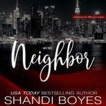 Spy Thy Neighbor, Shandi Boyes